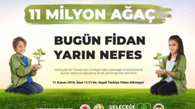Geleceğe Nefes Ol 11 milyon fidan dikim kampanyası tören alanları nereler? Son dakika