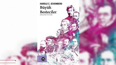 Pulitzer ödüllü müzik eleştirmeninden tarihe geçen "Büyük Besteciler"