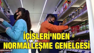 İçişleri'nden normalleşme genelgesi