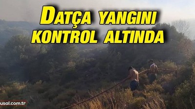 Datça yangını kontrol altında