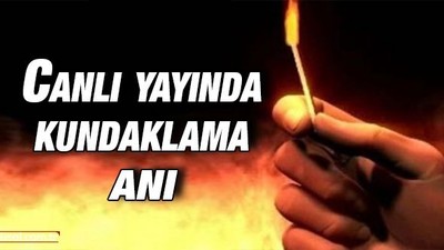 Canlı yayında kundaklama anı