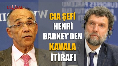 CIA şefi Henri Barkey’den Kavala itirafı