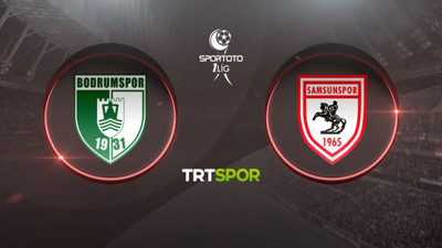CANLI MAÇ İZLE | Bodrumspor Samsunspor maçı canlı izle, TRT Spor canlı izle, beIN Sports 2 canlı izle, Bodrumspor Samsunspor TRT Spor canlı izle