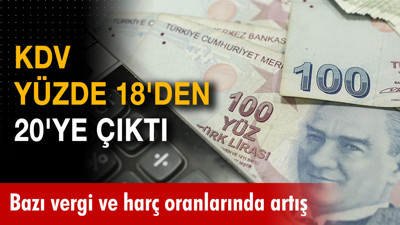 Bazı vergi ve harç oranlarında artış yapıldı