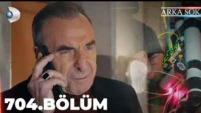 Arka Sokaklar 704.Bölüm canlı ve reklamsız izle: Arka Sokaklar son bölüm izle
