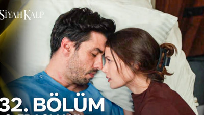 Siyah Kalp 32.Bölüm canlı ve reklamsız izle: Siyah Kalp Son bölüm izle