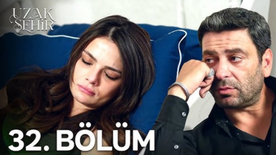 Uzak Şehir 32. Bölüm Tek Parça Full HD İzle! Uzak Şehir CANLI İZLE!