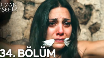 Uzak Şehir 34.  bölüm izle | Kanal D Uzak Şehir son bölüm tek parça full izle