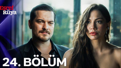 Eşref Rüya 24. bölüm izle KANAL D | Eşref Rüya son bölüm tek parça full HD dizi izle