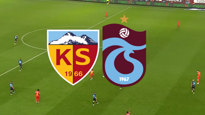Kayserispor – Trabzonspor canlı izle! Kayserispor – Trabzonspor maçı hangi kanalda, saat kaçta?