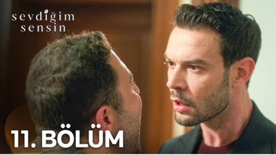 Sevdiğim Sensin 11. bölüm izle STAR TV