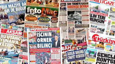 Gazete manşetleri 2 Mayıs Cumartesi