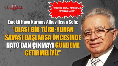 İhsan Sefa: "NATO'dan çıkmayı gündeme getirmeliyiz"