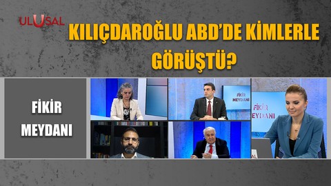 Kılıçdaroğlu ABD'de kimlerle görüştü?