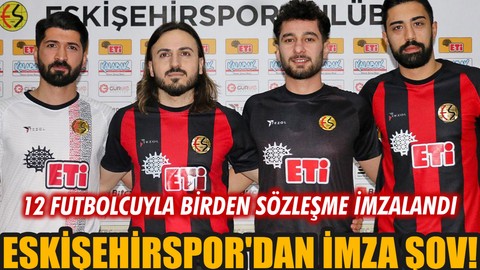 Eskişehirspor'dan imza şov!