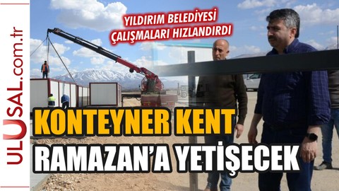 Yıldırım Belediyesi'nden konteyner atağı: Ramazan ayına yetişecek
