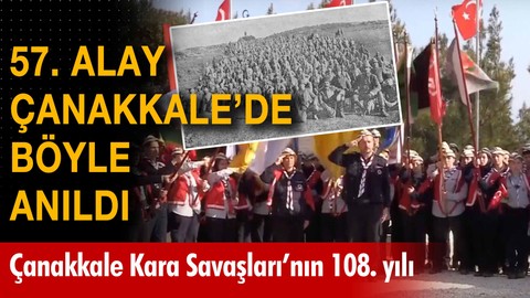 57. Alay Çanakkale'de anıldı