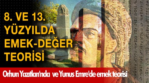 8. ve 13. Yüzyılda Emek-Değer Teorisi