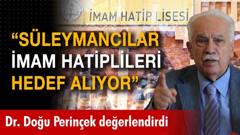 "Süleymancılar İmam Hatiplileri hedef alıyor"