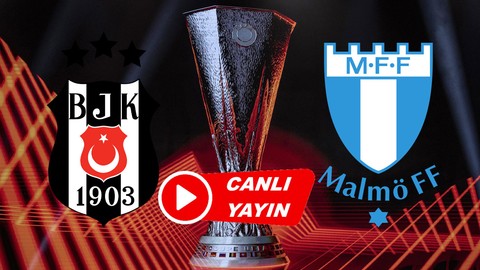 Beşiktaş - Malmö maçı canlı izle! TRT 1 canlı maç izle