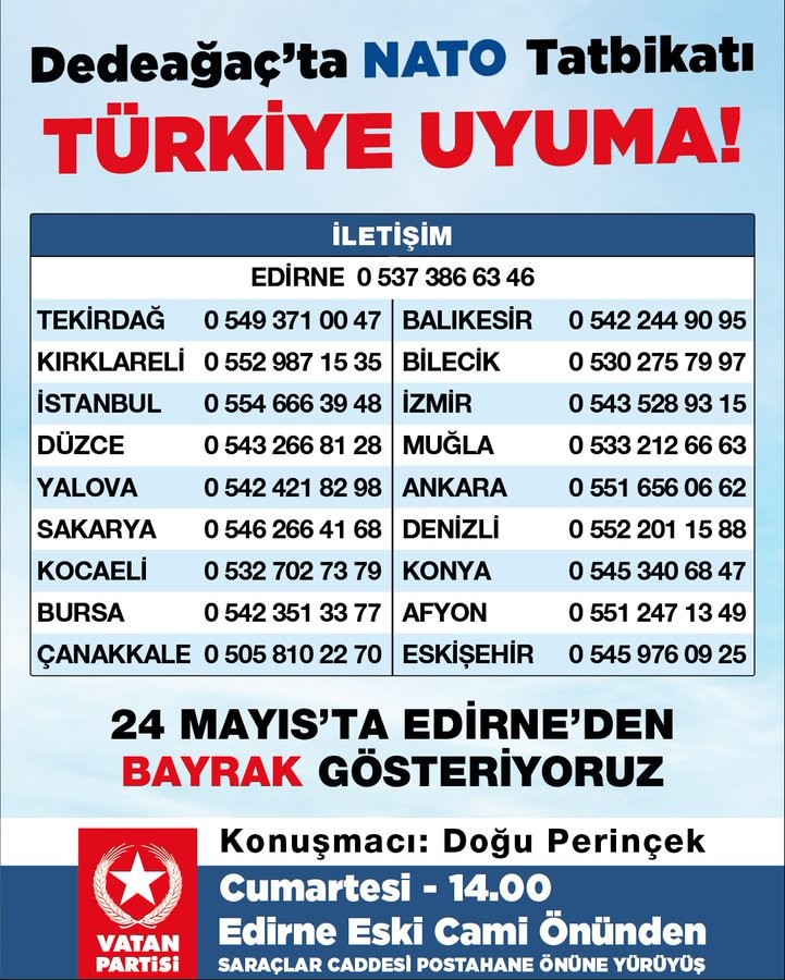 NATO'ya meydan okuma zamanı: 24 Mayıs'ta Edirne’de buluşuyoruz! - Resim : 1