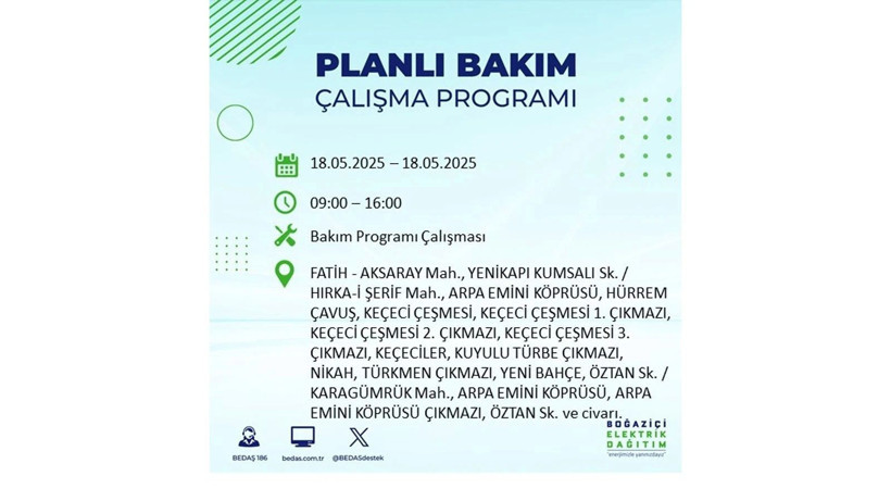 18 Mayıs'ta birçok ilçede elektrikler kesik olacak: Elektrikler ne zaman gelecek? - Resim: 11