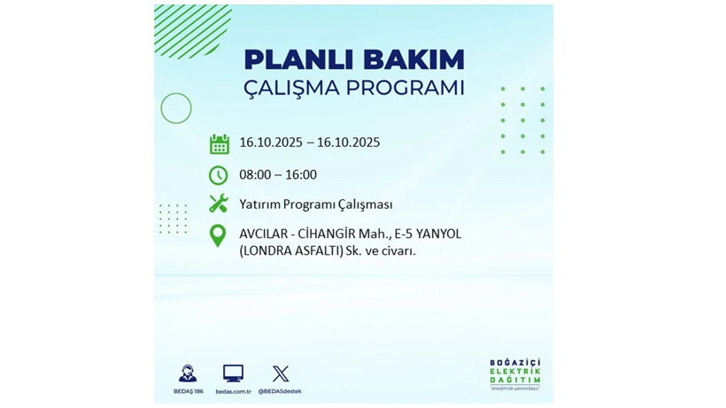 BEDAŞ saat vererek uyardı! İstanbul’da elektrik kesintisi! 16 Ekim elektrikler ne zaman gelecek? - Resim: 13