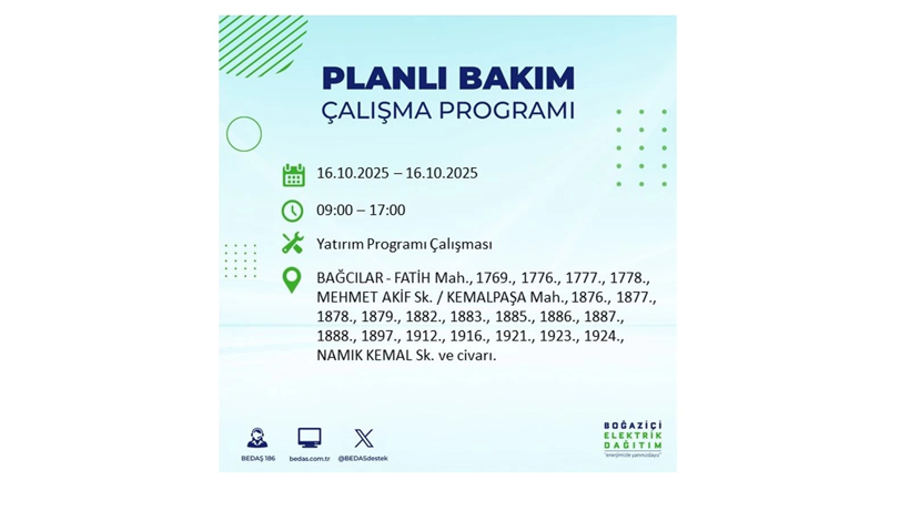 BEDAŞ saat vererek uyardı! İstanbul’da elektrik kesintisi! 16 Ekim elektrikler ne zaman gelecek? - Resim: 16