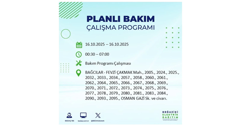 BEDAŞ saat vererek uyardı! İstanbul’da elektrik kesintisi! 16 Ekim elektrikler ne zaman gelecek? - Resim: 17
