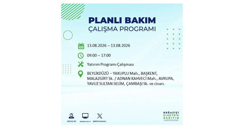 İstanbul 13 Ağustos kesintisi programı: O ilçelerde saatlerce elektrik olmayacak! - Resim: 9
