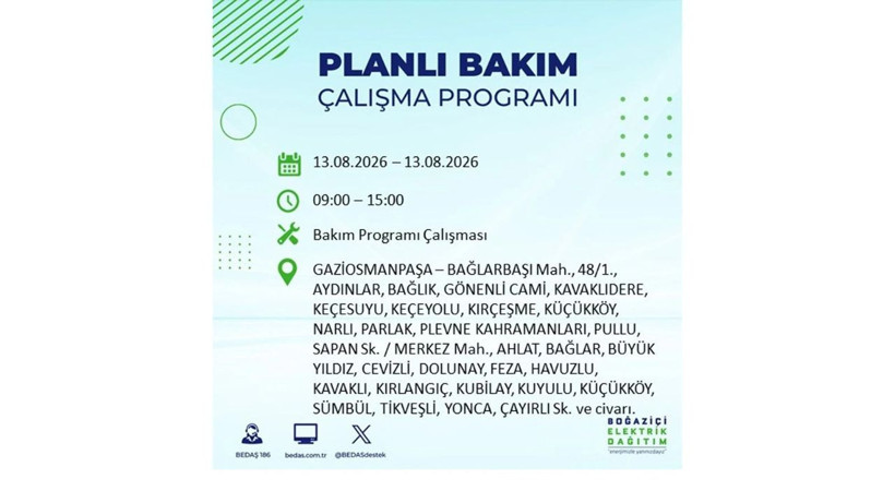 İstanbul 13 Ağustos kesintisi programı: O ilçelerde saatlerce elektrik olmayacak! - Resim: 22