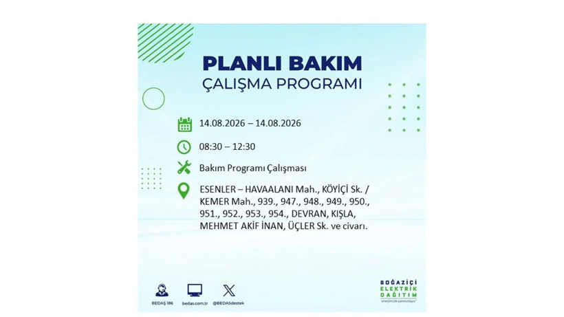 İstanbul 14 Ağustos kesintisi programı: O ilçelerde saatlerce elektrik olmayacak! - Resim: 20