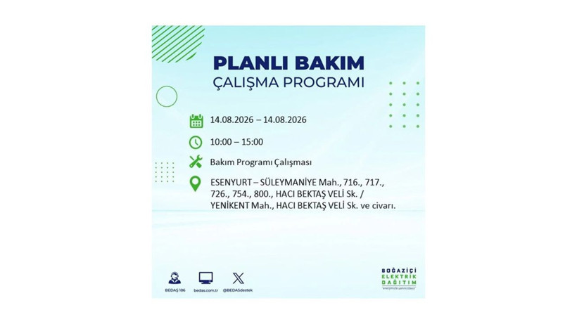 İstanbul 14 Ağustos kesintisi programı: O ilçelerde saatlerce elektrik olmayacak! - Resim: 26