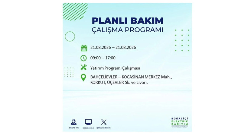 İstanbul 21 Ağustos kesintisi programı: O ilçelerde saatlerce elektrik olmayacak! - Resim: 11