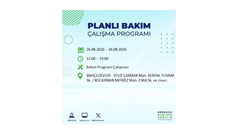 İstanbul 26 Ağustos kesintisi programı: O ilçelerde saatlerce elektrik olmayacak! - Resim: 11