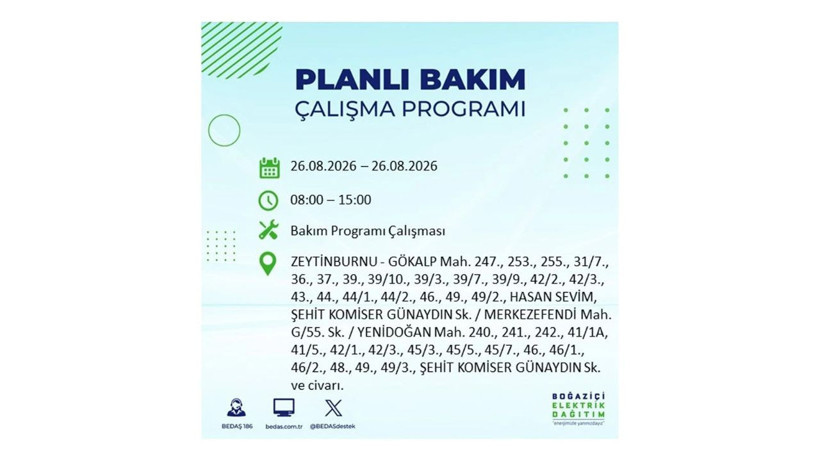 İstanbul 26 Ağustos kesintisi programı: O ilçelerde saatlerce elektrik olmayacak! - Resim: 58
