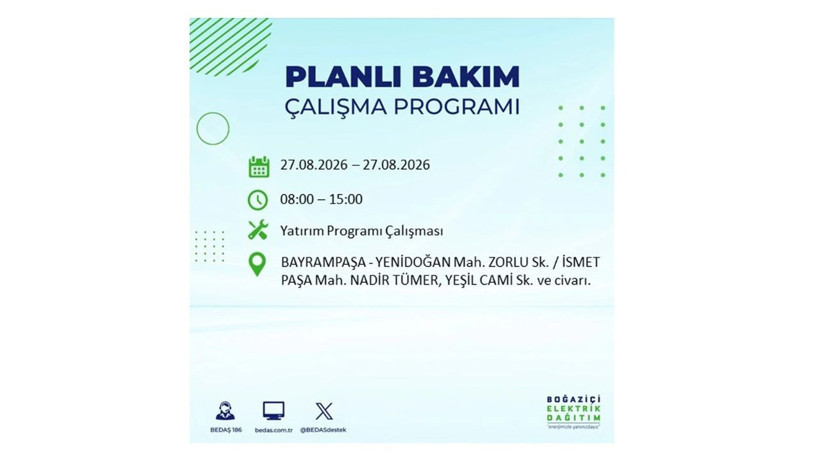 İstanbul 27 Ağustos kesintisi programı: O ilçelerde saatlerce elektrik olmayacak! - Resim: 20